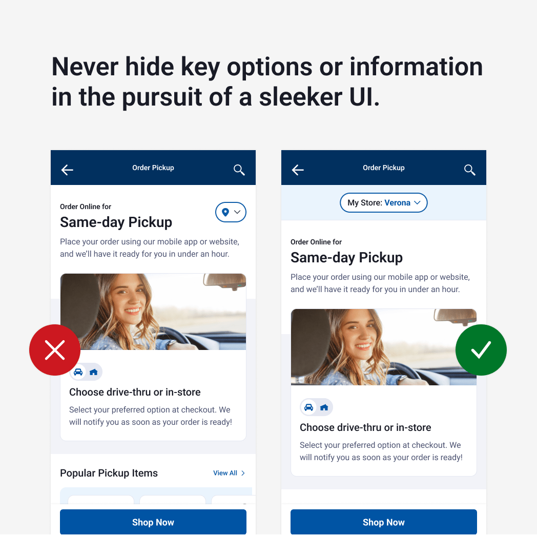 Never hide key options or information